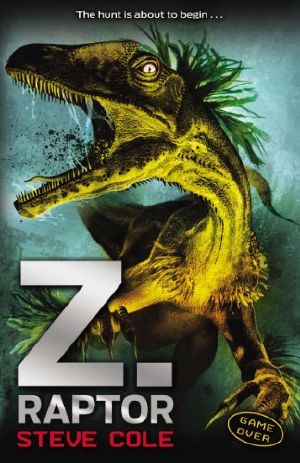 [Z Rex (Hunting) 02] • Z. Raptor
